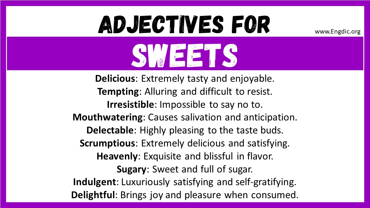 Adjectives words to describe Sweets