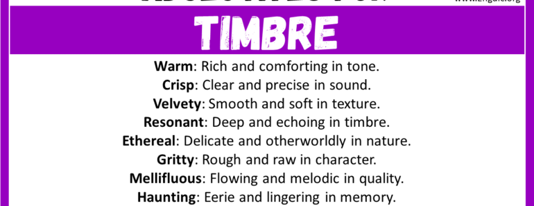 20+ Best Words to Describe a Timbre, Adjectives for Timbre