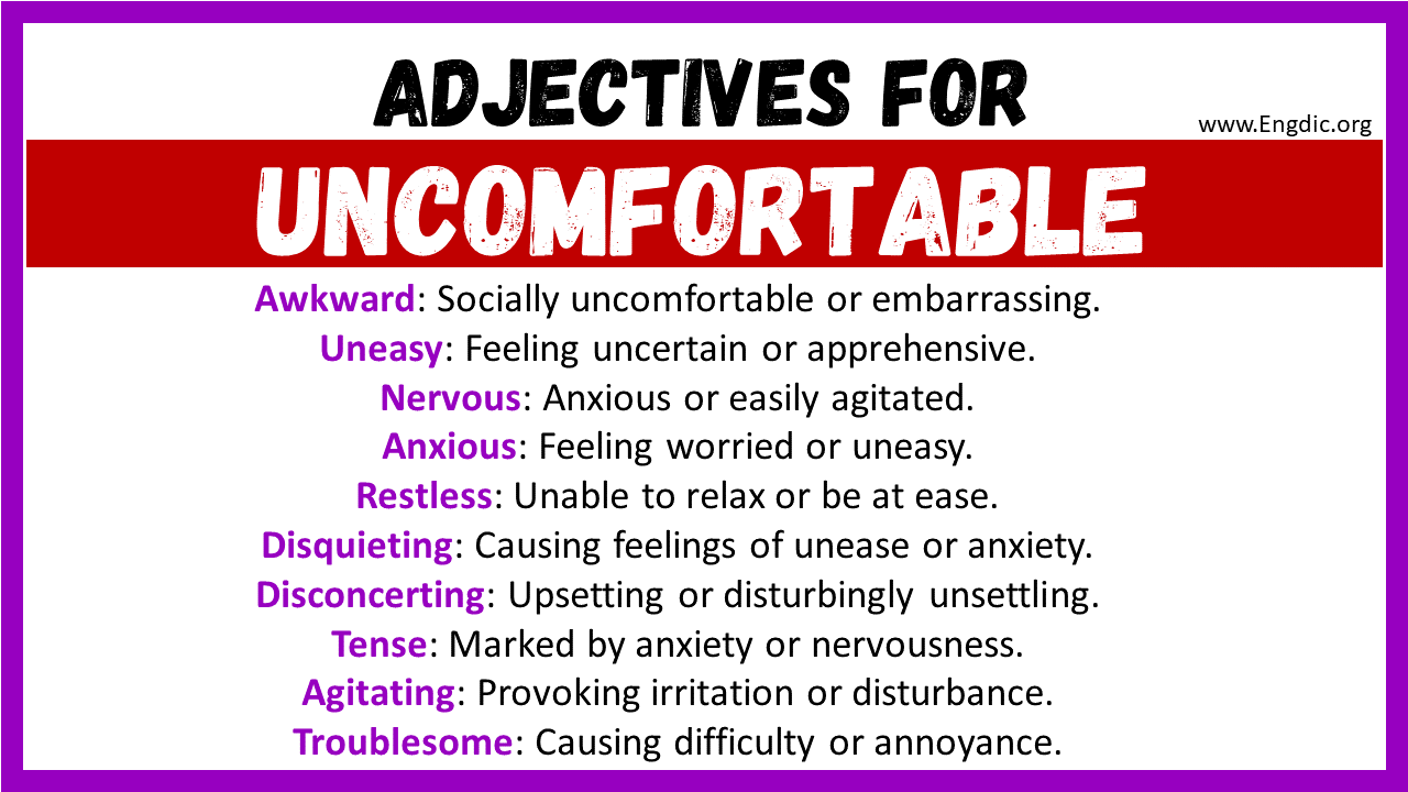 Adjectives words to describe Uncomfortable