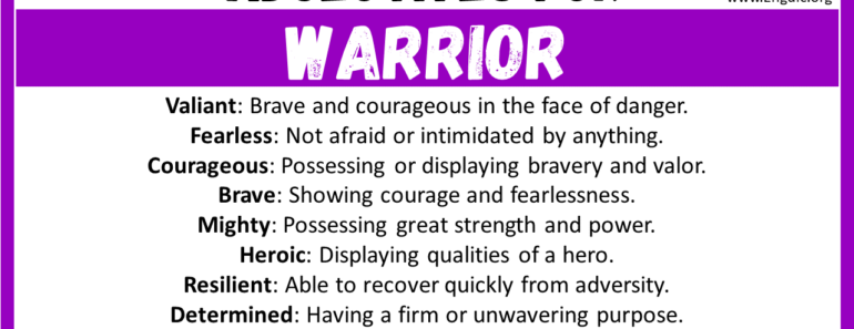 20+ Best Words to Describe a Warrior, Adjectives for Warrior