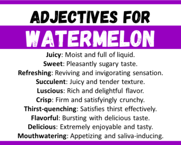 20+ Best Words to Describe a Watermelon, Adjectives for Watermelon