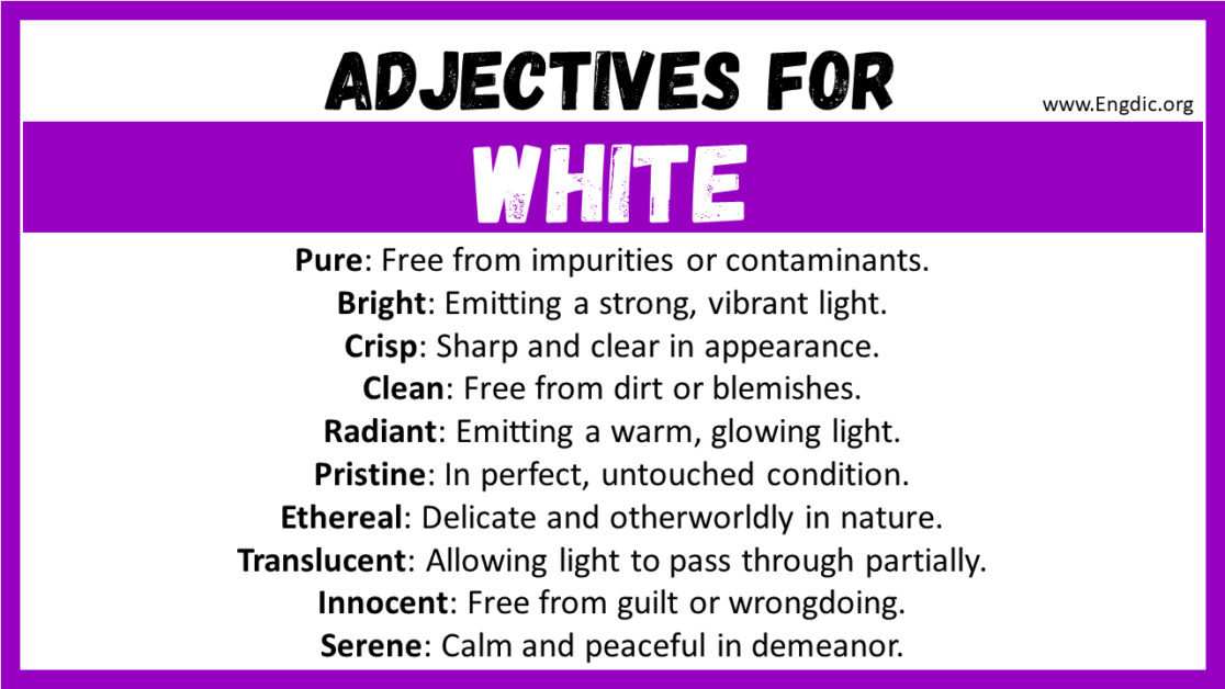 20+ Best Words to Describe a White, Adjectives for White EngDic