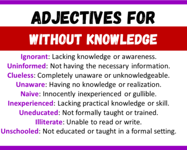 20+ Best Adjectives for Without Knowledge