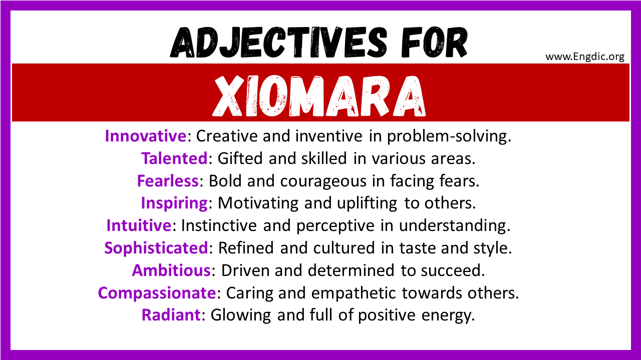 Adjectives words to describe Xiomara