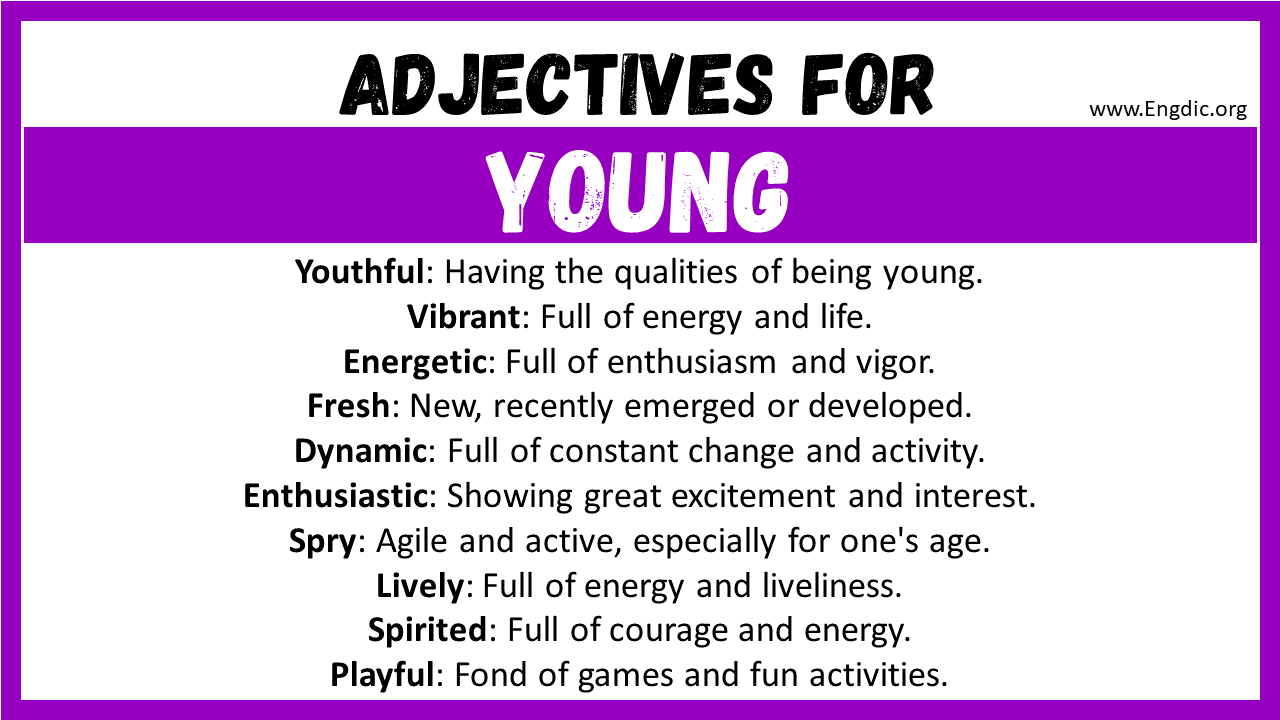 Adjectives words to describe Young