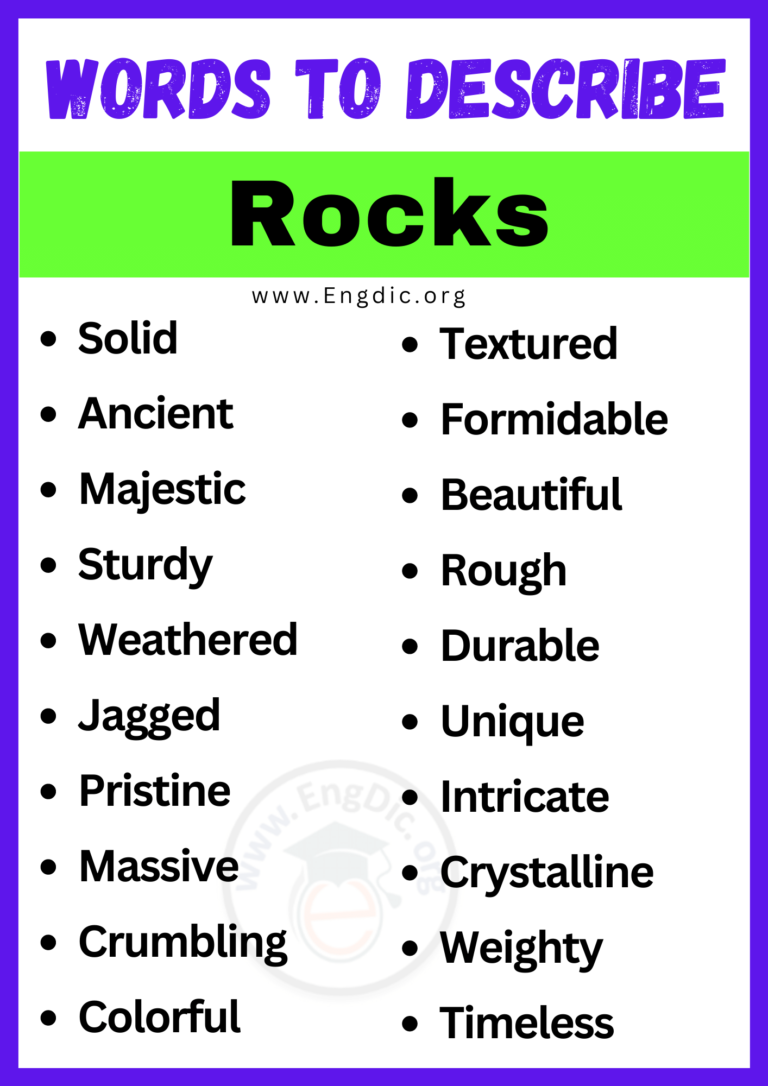 20+ Best Words to Describe Rocks, Adjectives for Rocks EngDic