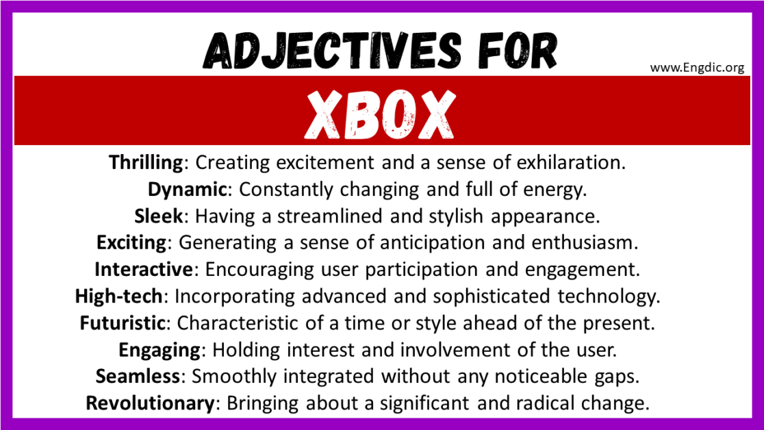 20+ Best Words to Describe Xbox, Adjectives for Xbox EngDic