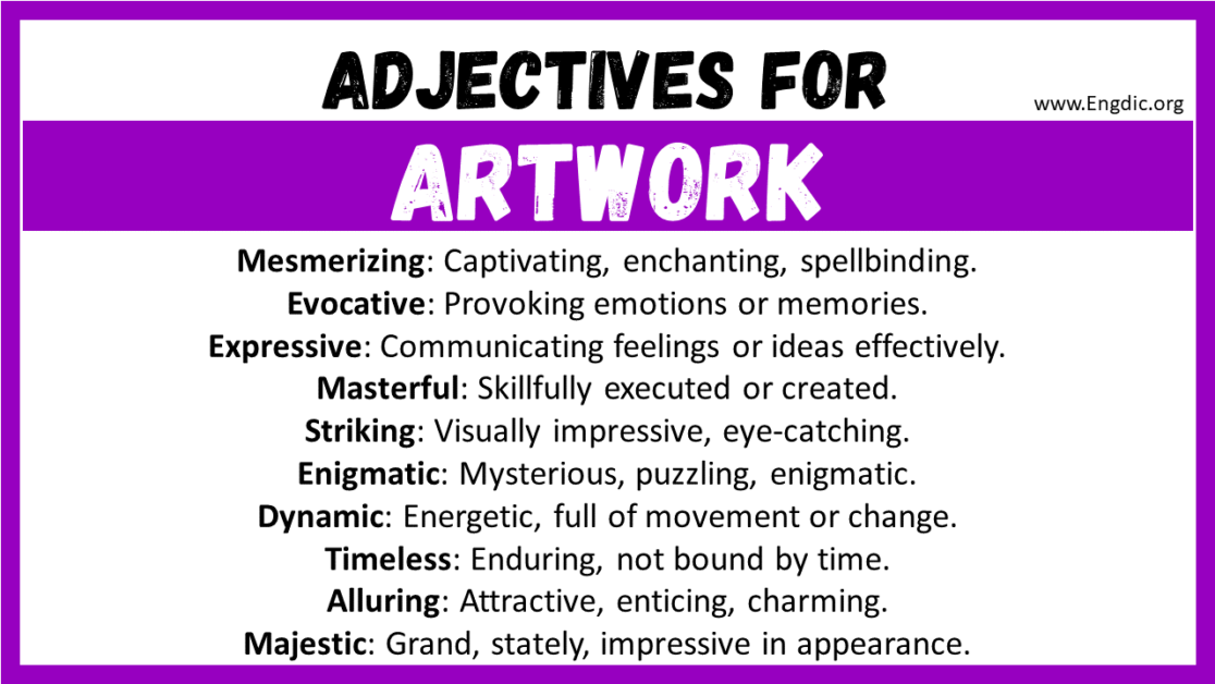 20+ Best Words to Describe Artwork, Adjectives for Artwork EngDic