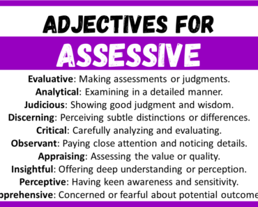 20+ Best Words to Describe Assessive, Adjectives for Assessive