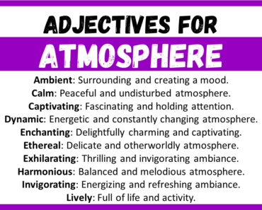 20+ Best Words to Describe Atmosphere, Adjectives for Atmosphere