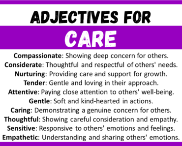 20+ Best Words to Describe Care, Adjectives for Care
