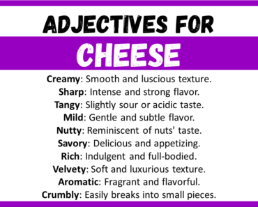 20+ Best Words to Describe Cheese, Adjectives for Cheese