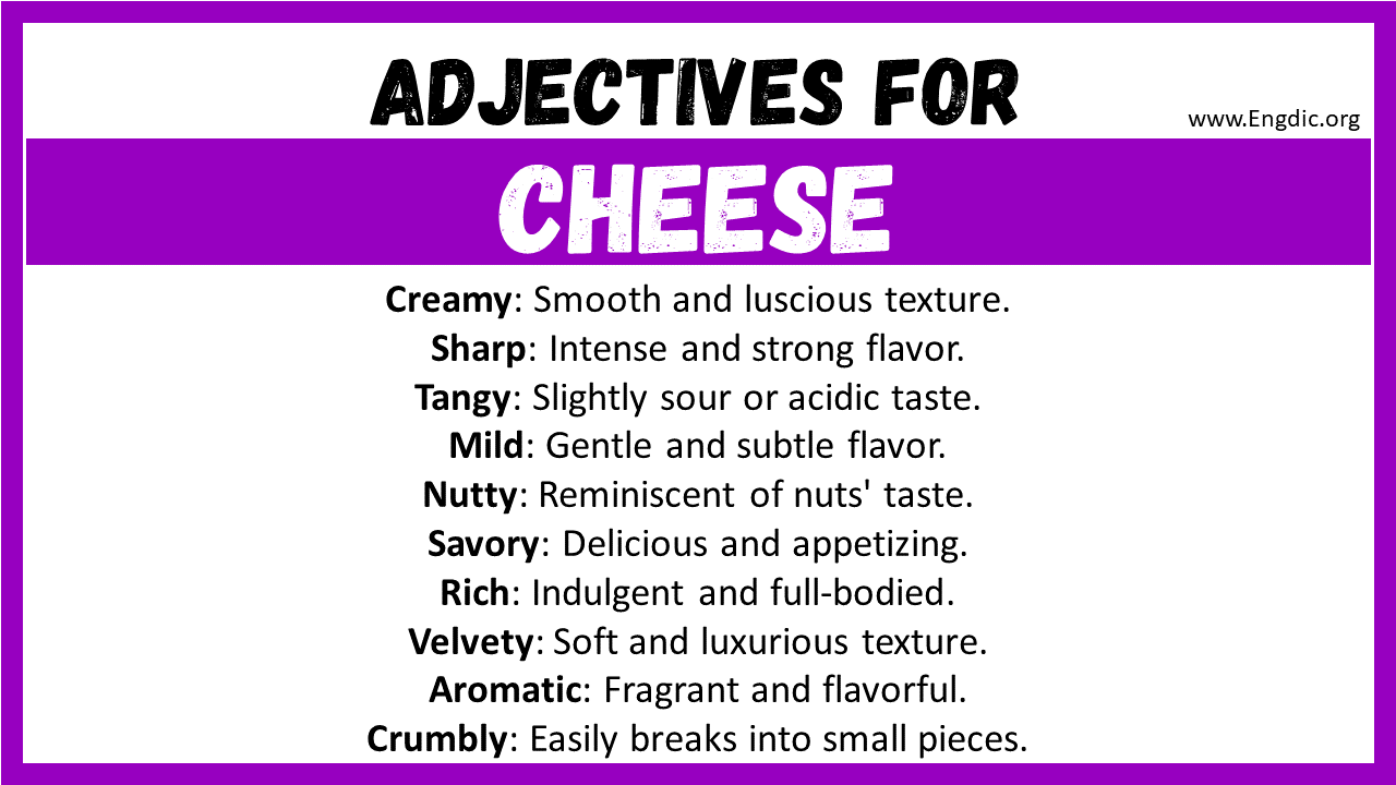 Adjectives for Cheese