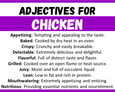 20+ Best Words to Describe Chicken, Adjectives for Chicken