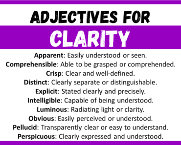 20+ Best Words to Describe Clarity, Adjectives for Clarity