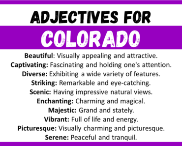20+ Best Words to Describe Colorado, Adjectives for Colorado