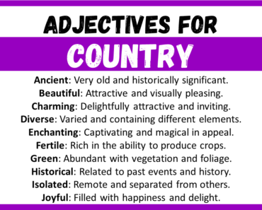 20+ Best Words to Describe Country, Adjectives for Country