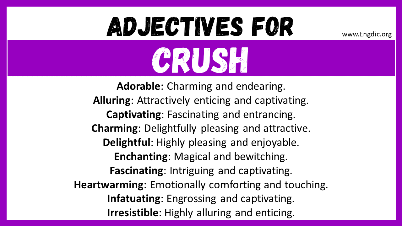 Adjectives for Crush