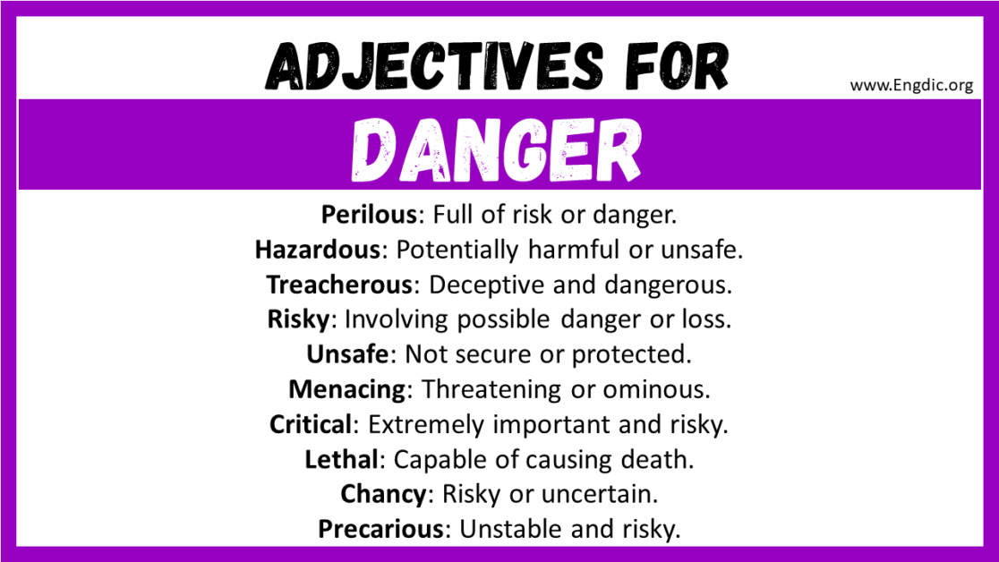 20+ Best Words To Describe Danger, Adjectives For Danger - EngDic