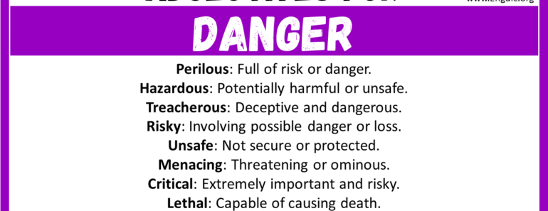 20+ Best Words to Describe Danger, Adjectives for Danger