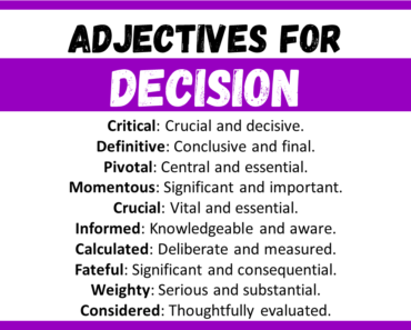 20+ Best Words to Describe Decision, Adjectives for Decision