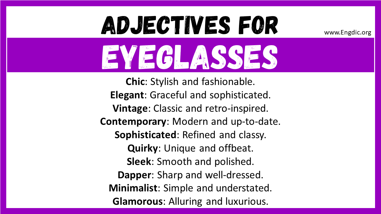 Adjectives for Eyeglasses
