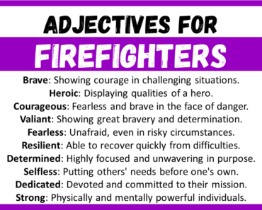 20+ Best Words to Describe Firefighters, Adjectives for Firefighters