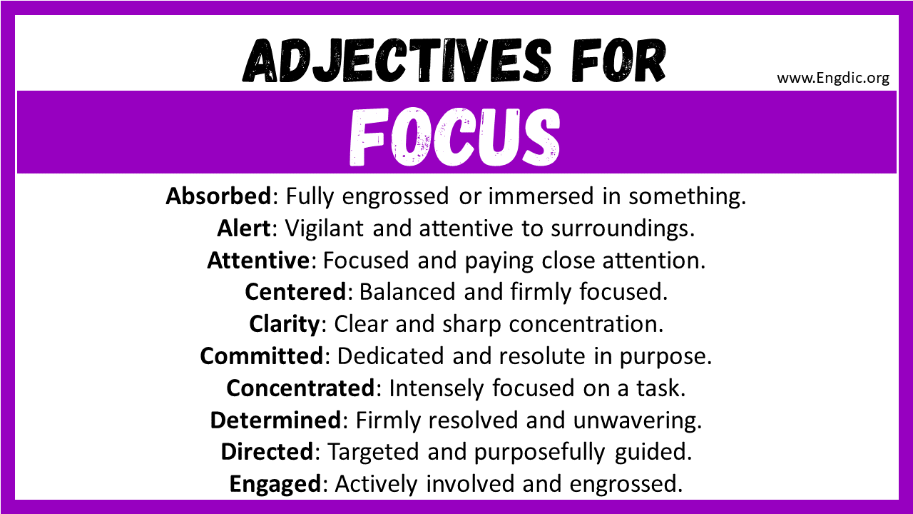 Adjectives for Focus