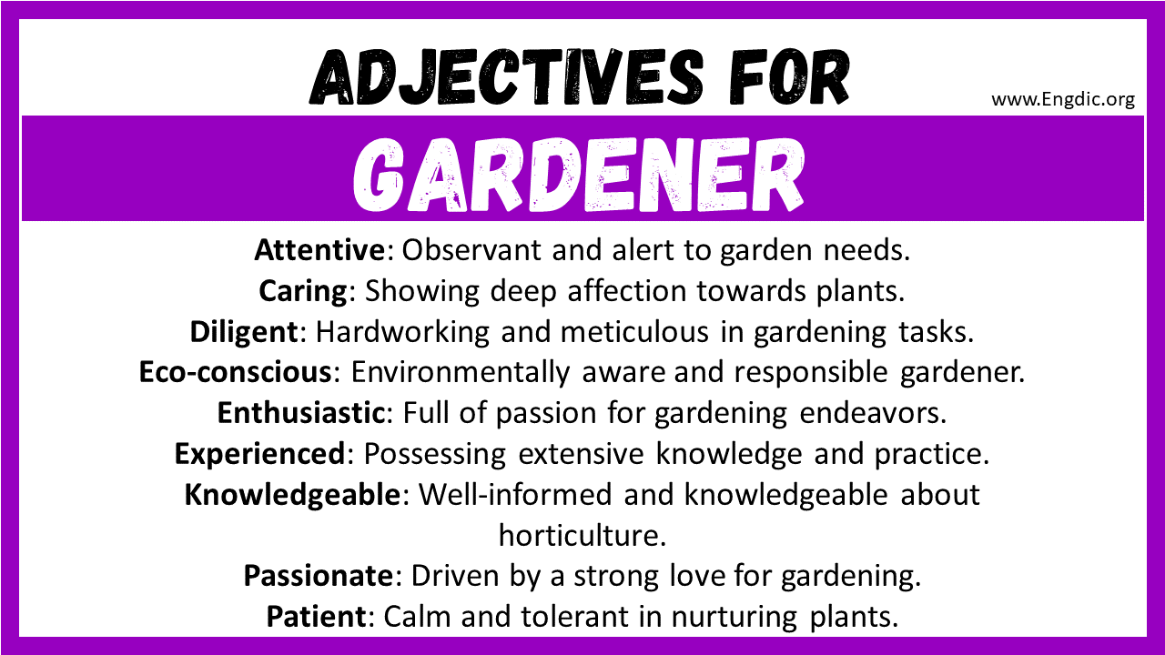 Adjectives for Gardener