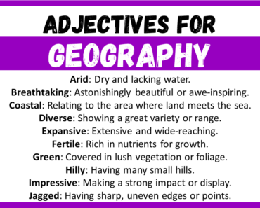 20+ Best Words to Describe Geography, Adjectives for Geography