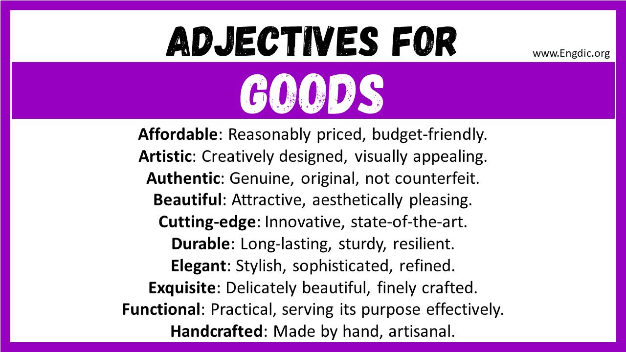 Adjectives for Goods
