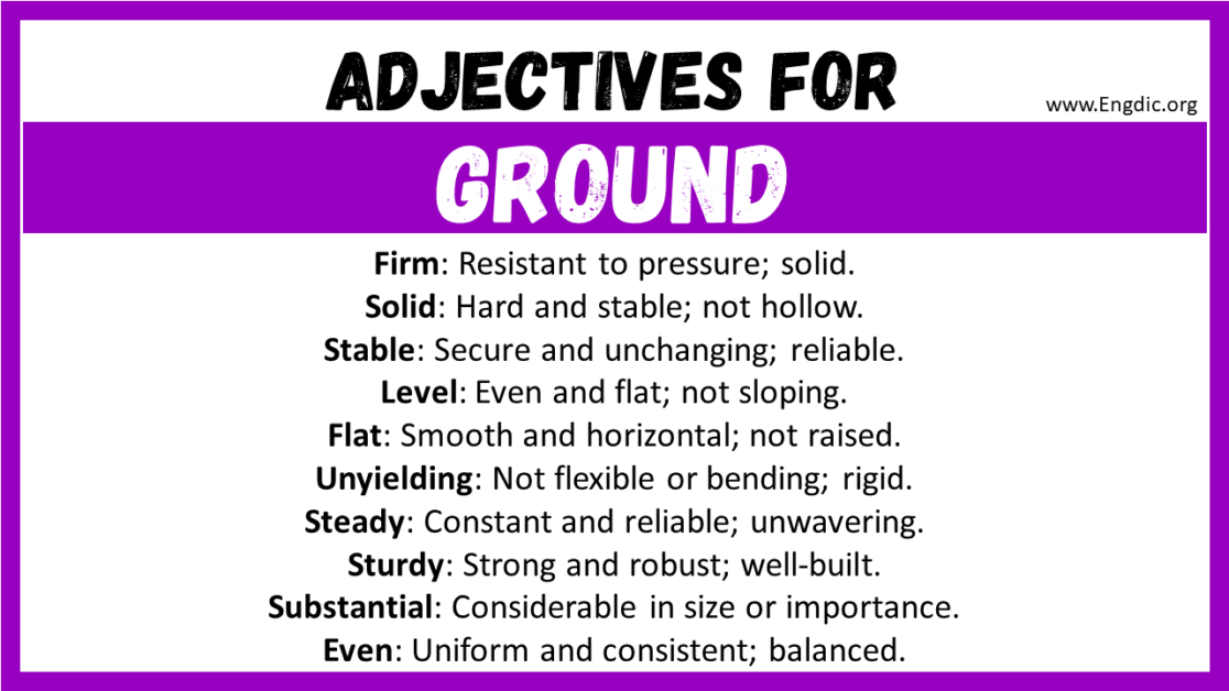 20+ Best Words to Describe Ground, Adjectives for Ground - EngDic