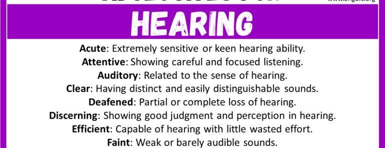 20+ Best Words to Describe Hearing, Adjectives for Hearing