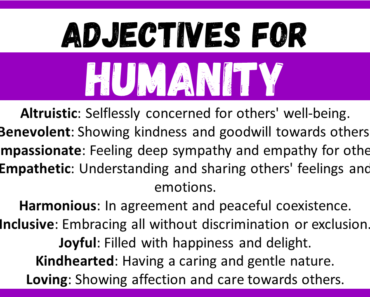 20+ Best Words to Describe Humanity, Adjectives for Humanity