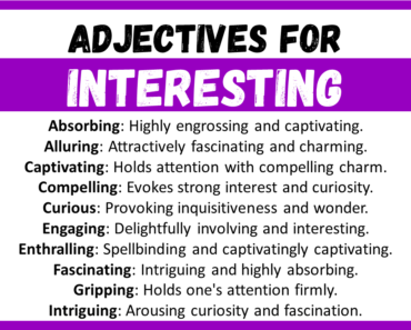 20+ Best Words to Describe Interesting, Adjectives for Interesting