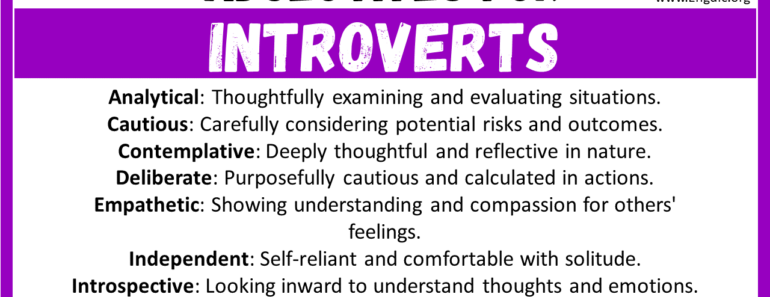 20+ Best Words to Describe Introverts, Adjectives for Introverts