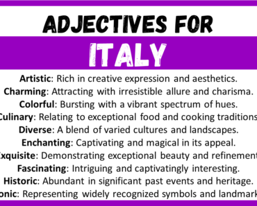 20+ Best Words to Describe Italy, Adjectives for Italy