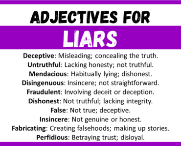 20+ Best Words to Describe Liars, Adjectives for Liars
