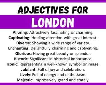 20+ Best Words to Describe London, Adjectives for London