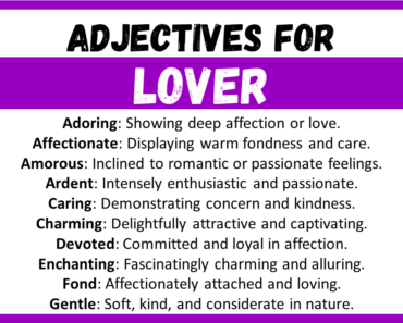 20+ Best Words to Describe Lover, Adjectives for Lover