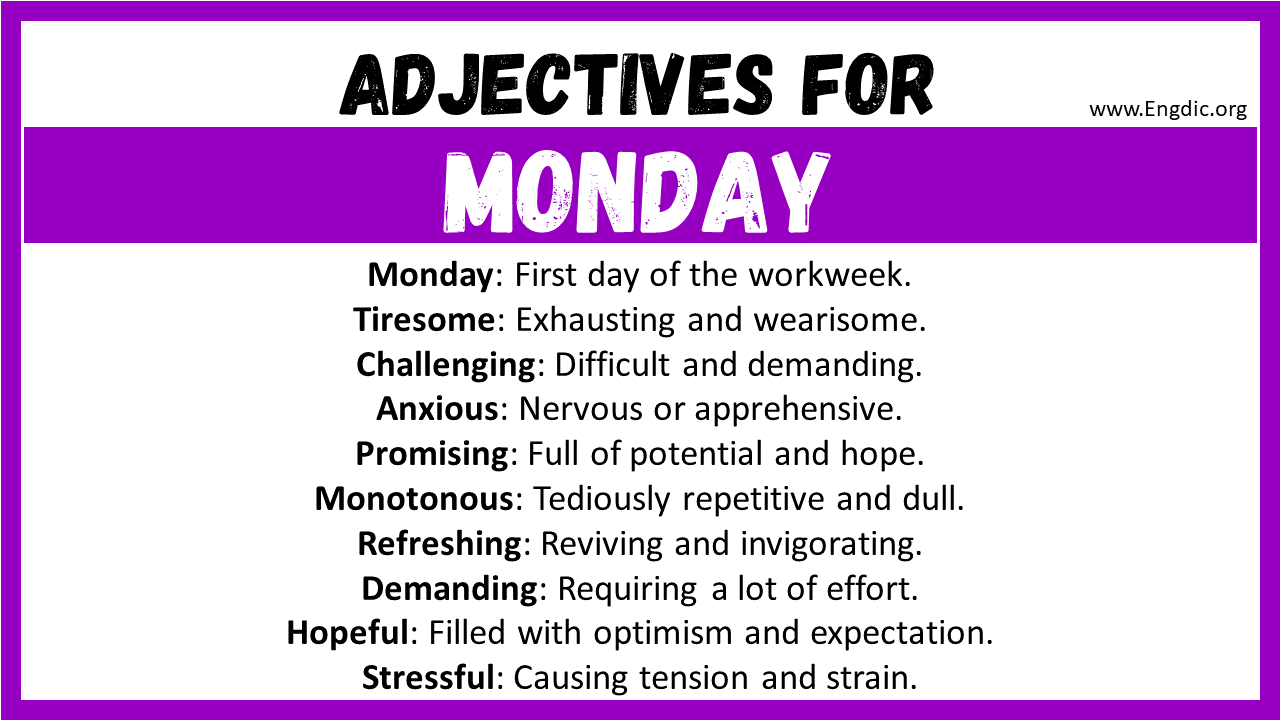 Adjectives for Monday