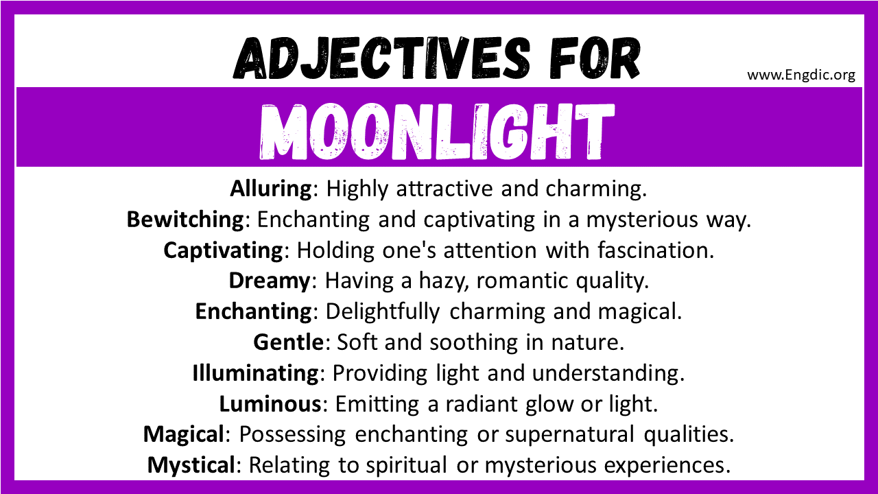 20+ Best Words to Describe Moonlight, Adjectives for Moonlight - EngDic