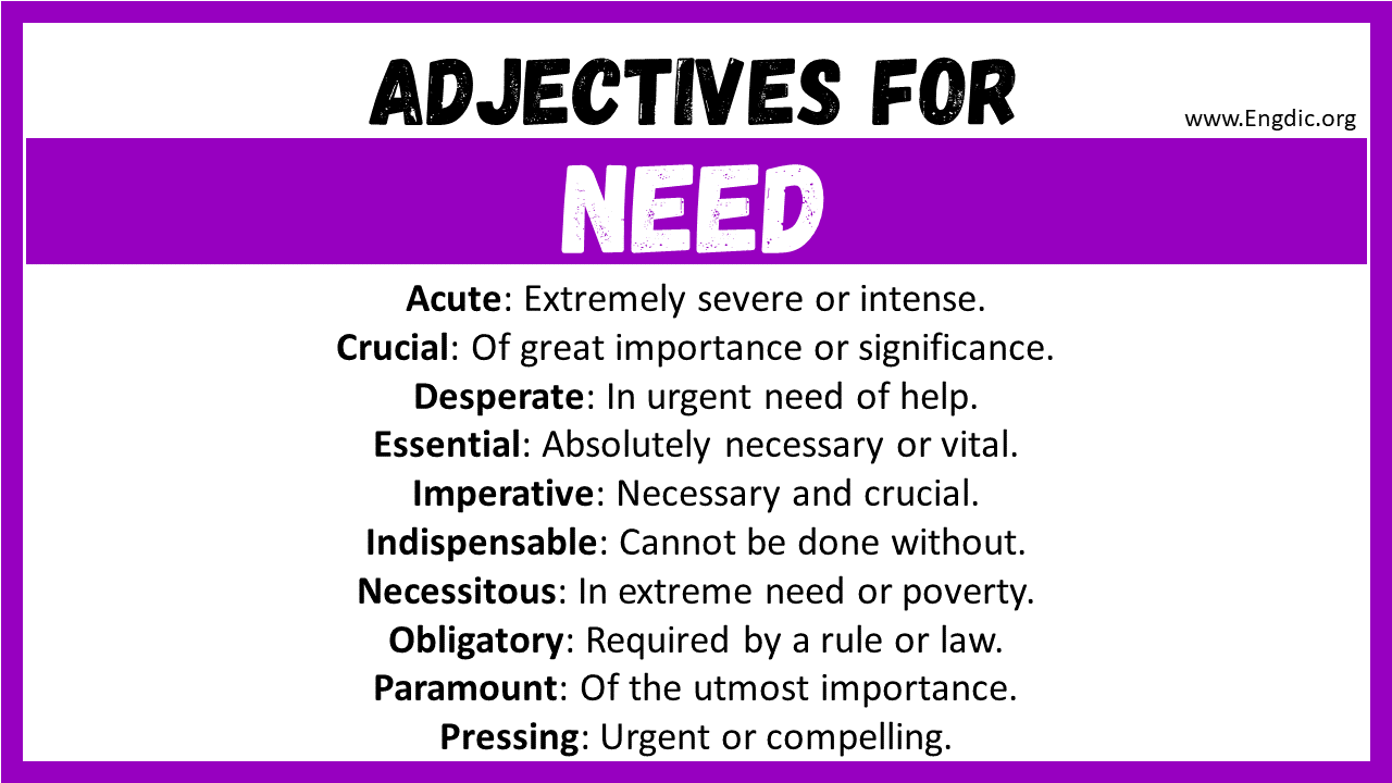 Adjectives for Need