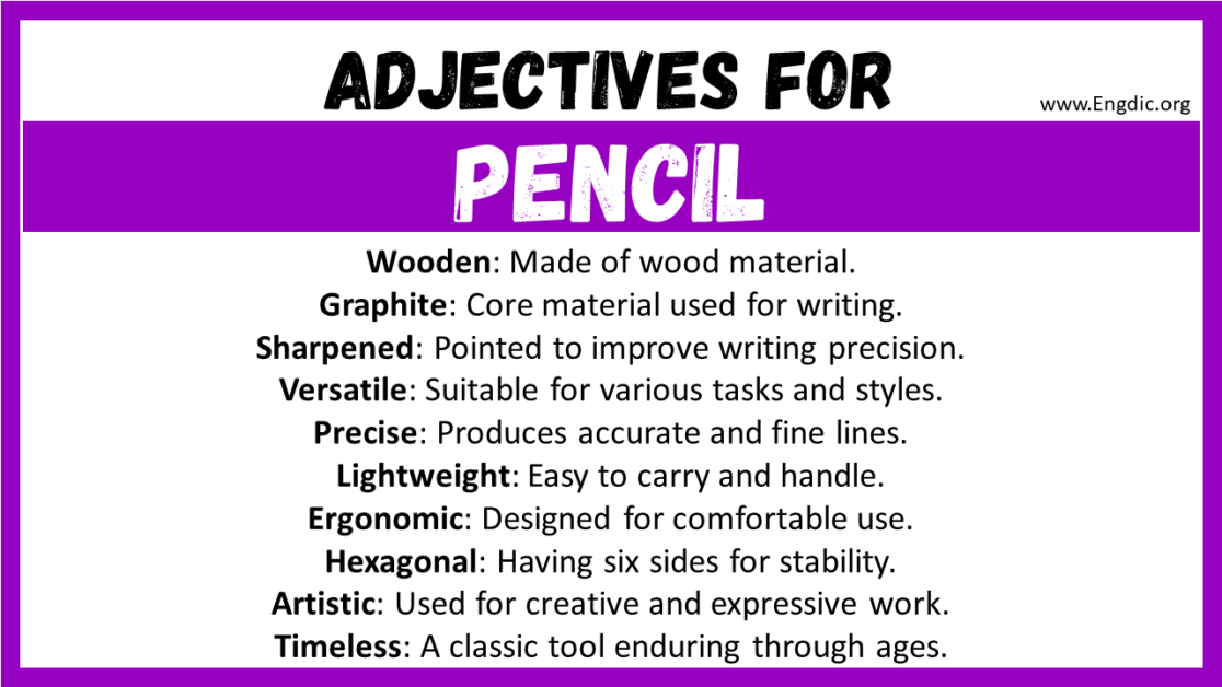 20+ Best Words to Describe Pencil, Adjectives for Pencil EngDic