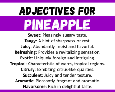 20+ Best Words to Describe Pineapple, Adjectives for Pineapple