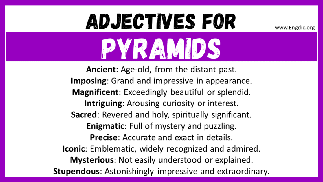 20+ Best Words to Describe Pyramids, Adjectives for Pyramids - EngDic
