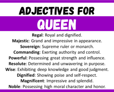 20+ Best Words to Describe Queen, Adjectives for Queen