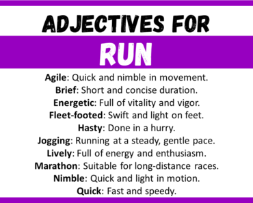 20+ Best Words to Describe Run, Adjectives for Run
