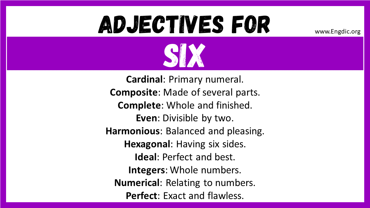 Adjectives for Six