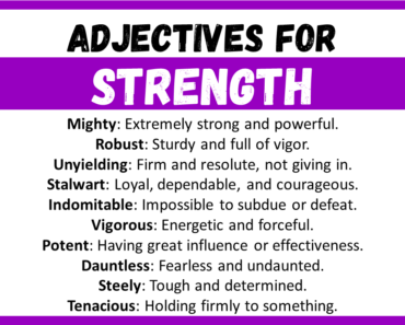 20+ Best Words to Describe Strength, Adjectives for Strength
